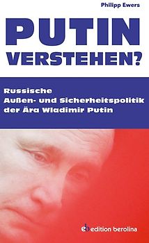 Putin verstehen?