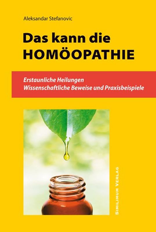 DAS KANN DIE HOMÖOPATHIE