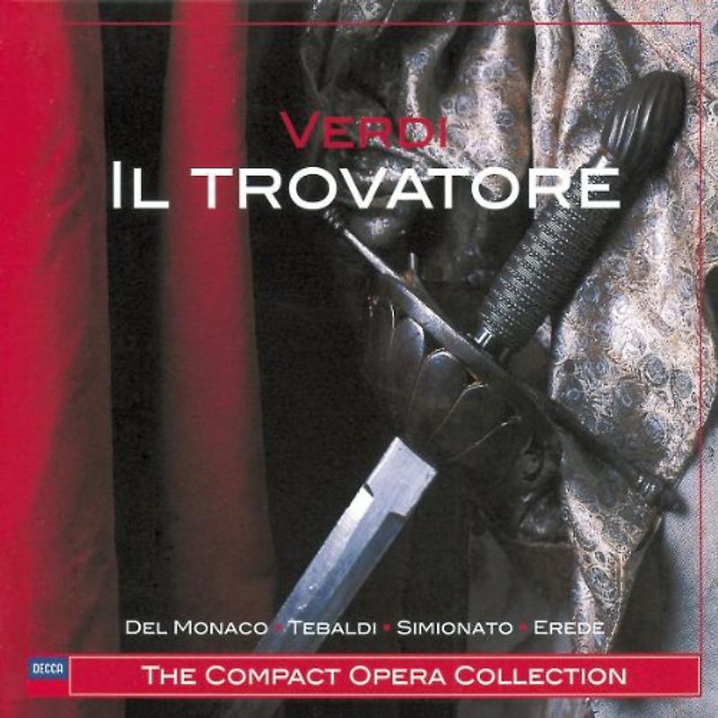 Mario del Monaco - Giuseppe Verdi - Il Trovatore (Opern-Gesamtaufnahme)