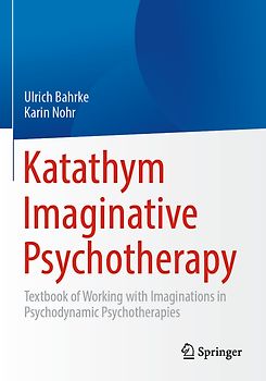Katathym Imaginative Psychotherapy