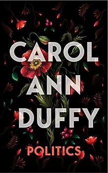 Politics: Carol Ann Duffy