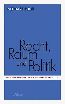 Recht, Raum und Politik