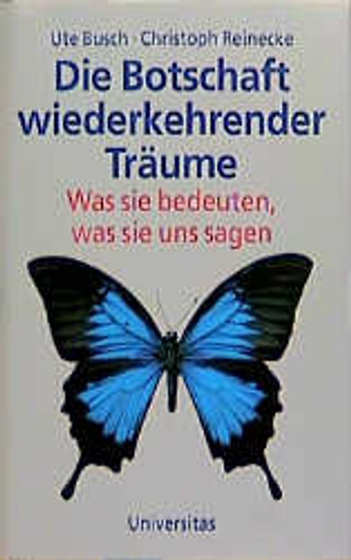 Die Botschaft wiederkehrender Träume