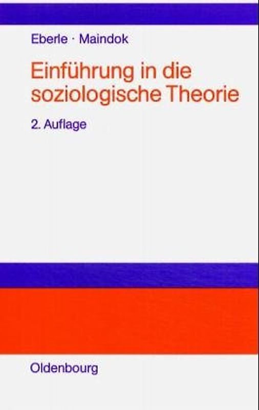Einführung in die soziologische Theorie