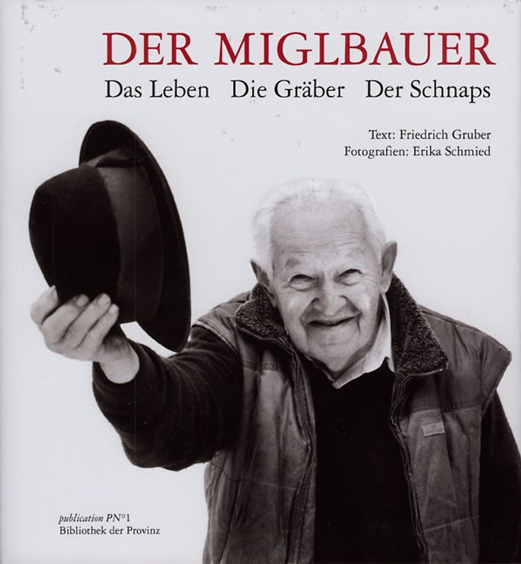 Der Miglbauer
