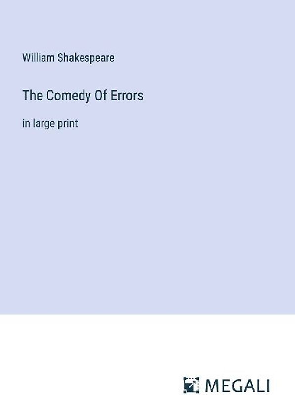 The Comedy Of Errors