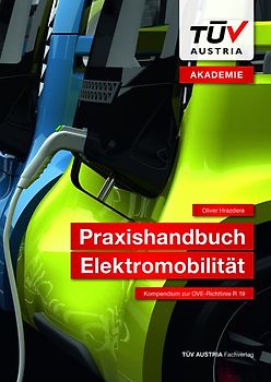 Praxishandbuch Elektromobilität
