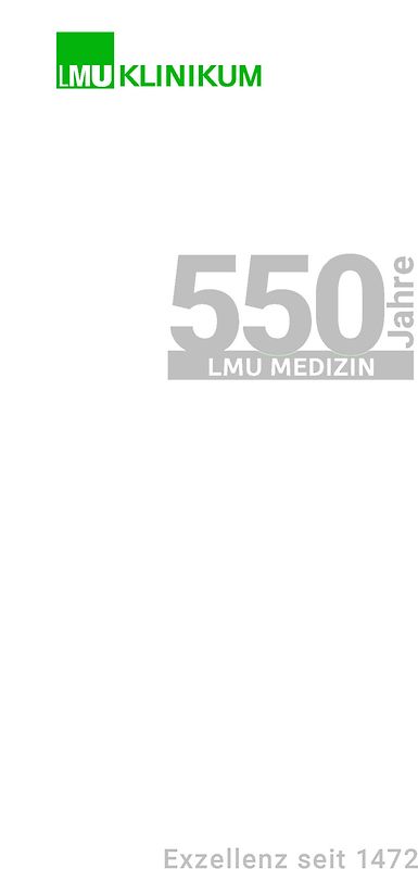 550 Jahre LMU Medizin