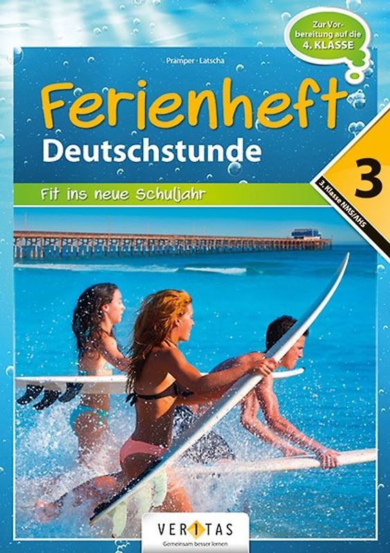 Deutschstunde 3. Ferienheft