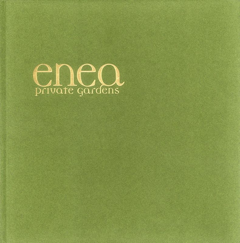 Enea. Private gardens