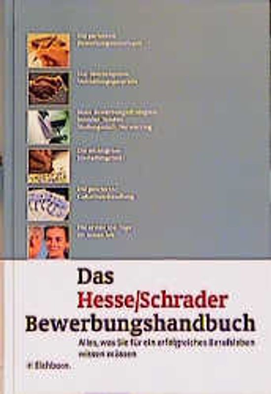 Das Hesse/Schrader Bewerbungshandbuch
