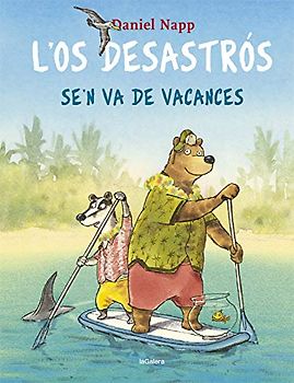 L'Os Desastrós se'n va de vacances