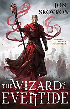 The Wizard of Eventide (The Goddess War, 3)