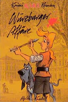 Krimi-Karl-Romane / Würzburger Affäre