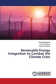 Renewable Energy Integration to Combat the Climate Crisis