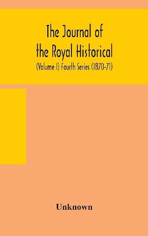 The journal of the Royal Historical and Archaeological association of Ireland