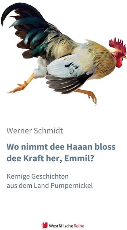 Wo nimmt dee Haaan bloss dee Kraft her, Emmil?