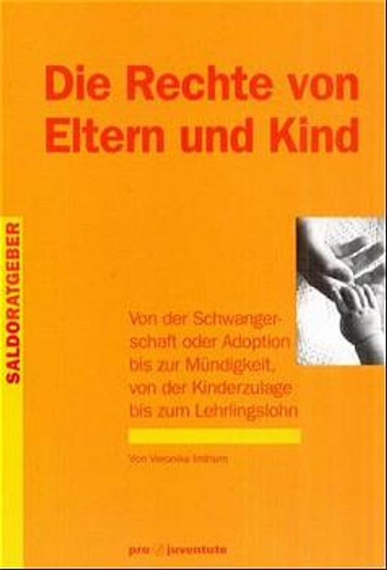 Die Rechte von Eltern und Kind