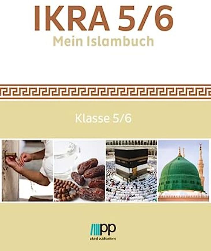 IKRA 5/6. Mein Islambuch