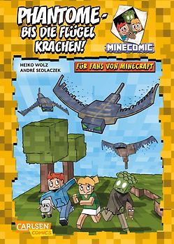 Phantome – bis die Flügel krachen! Für Fans von Minecraft