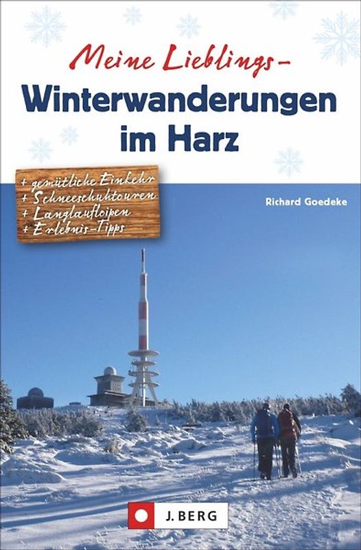 Meine Lieblings-Winterwanderungen im Harz