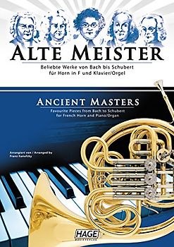 Alte Meister für Horn in F und Klavier/Orgel. Beliebte Werke von Bach bis Schubert