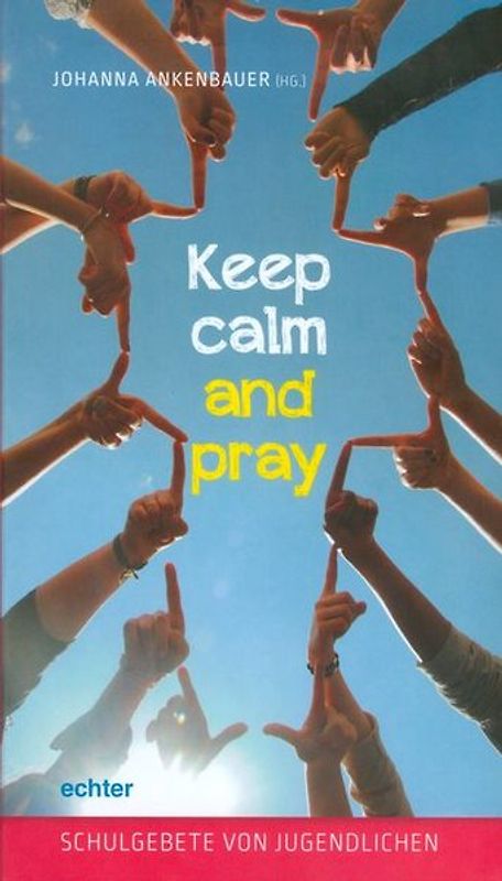 Keep calm and pray