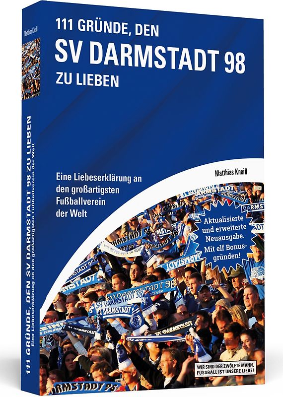 111 Gründe, den SV Darmstadt 98 zu lieben
