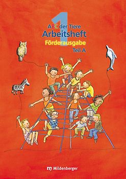 ABC der Tiere 1 – Arbeitsheft zur Silbenfibel® Kompakt · Erstausgabe