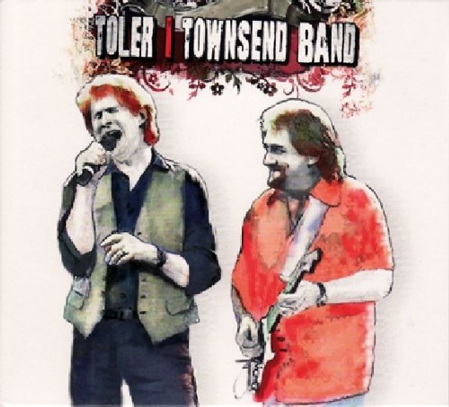 Toler Townsend Band - Toler Townsend Band