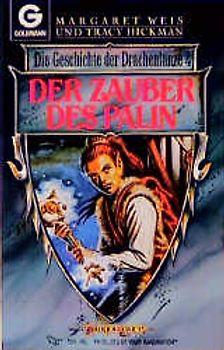 Die Geschichte der Drachenlanze / Der Zauber des Palin