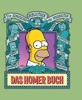 Die Simpsons Bibliothek der Weisheiten: Das Homer Buch