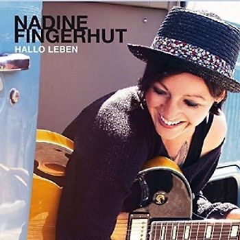Fingerhut,Nadine - Hallo Leben