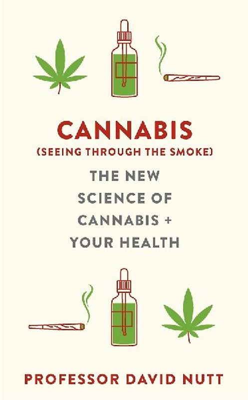 Cannabis (seeing through the smoke)