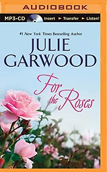 For the Roses (Claybornes' Brides, Band 1)