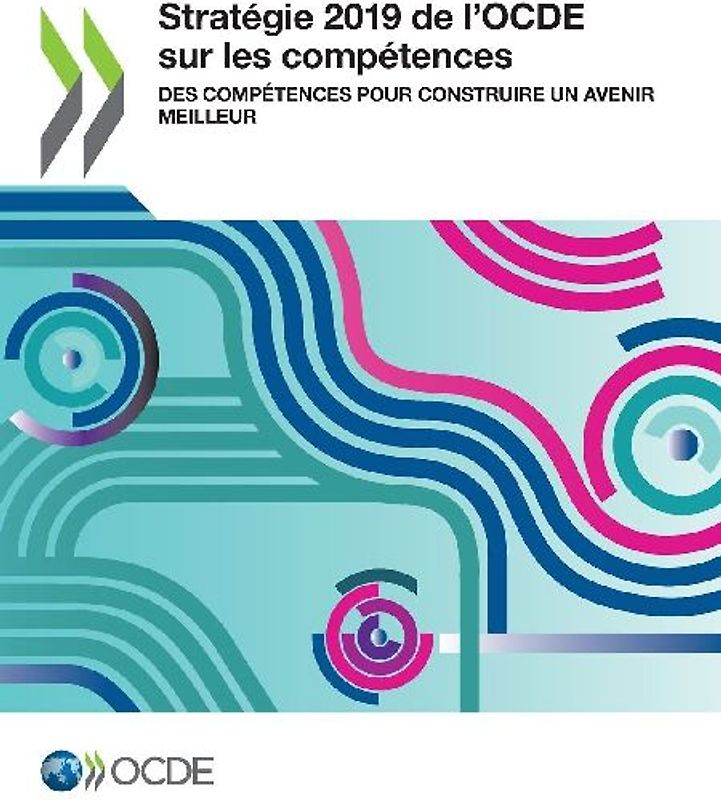 Stratégie 2019 de l'OCDE sur les compétences