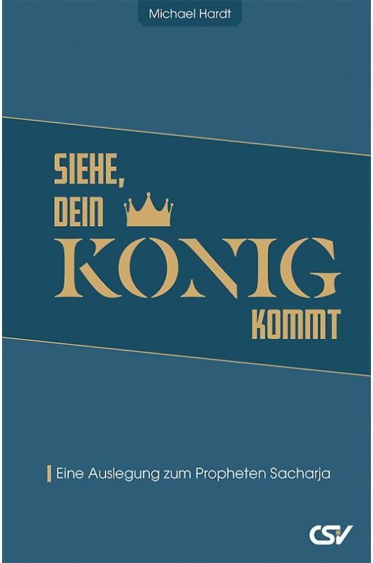 Siehe, dein König kommt