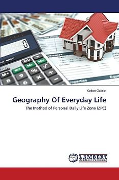 Geography Of Everyday Life