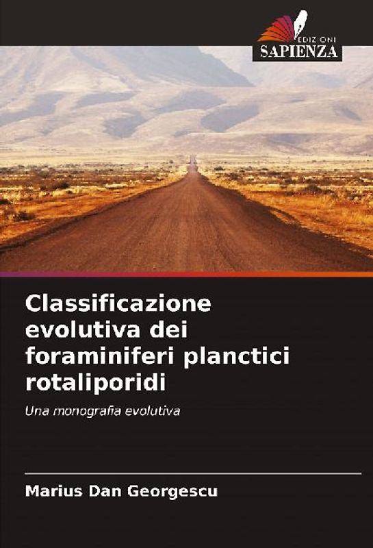 Classificazione evolutiva dei foraminiferi planctici rotaliporidi