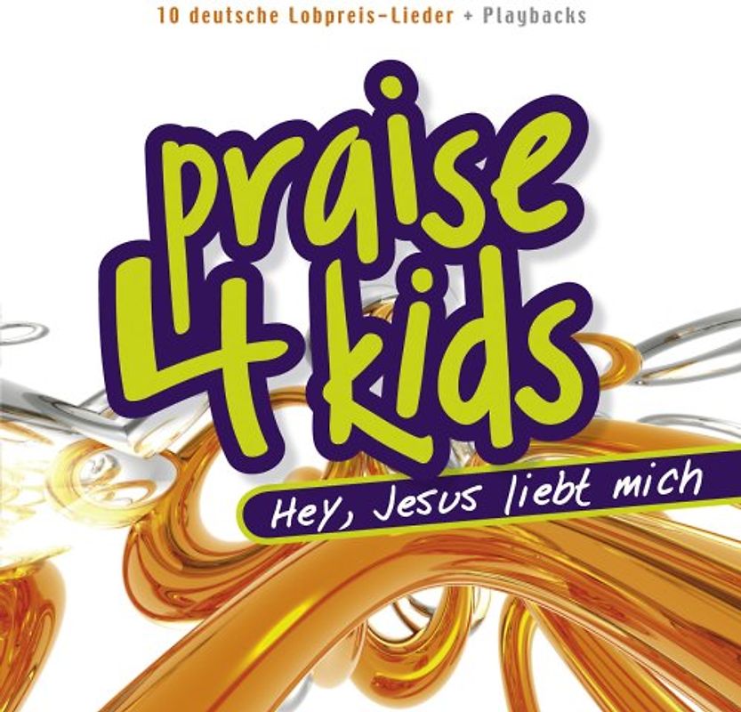 Sunshine Kids - Praise 4 Kids-Hey,Jesus Liebt Mich