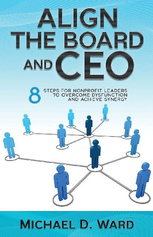 Align the Board and CEO