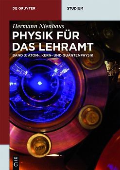 Atom-, Kern- und Quantenphysik