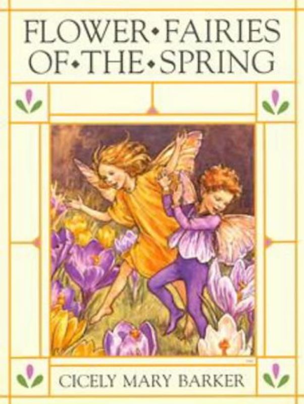 Flower Fairies of the Spring - Cicely Mary Barker