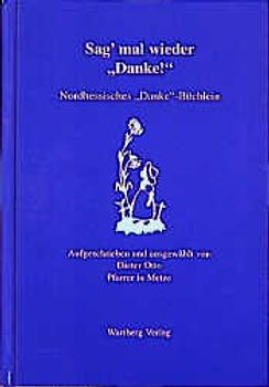 Sag' mal wieder "Danke!"