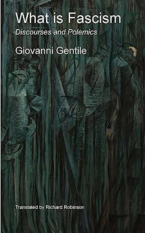 What is Fascism: Discourses and Polemics