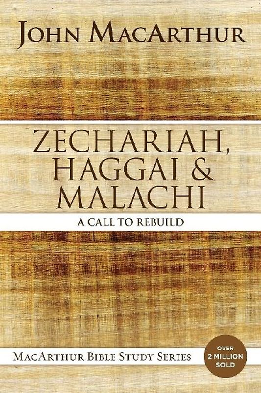 A Zechariah, Haggai, and Malachi