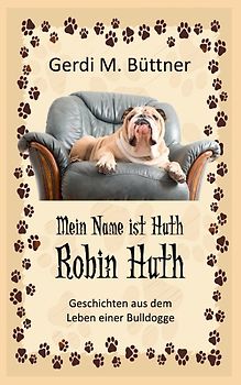 Mein Name ist Huth, Robin Huth
