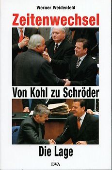 Zeitenwechsel. Von Kohl zu Schröder. Die Lage