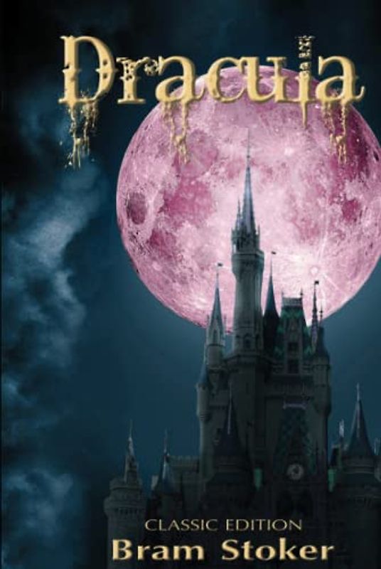 Dracula: Illustrated and Annotated