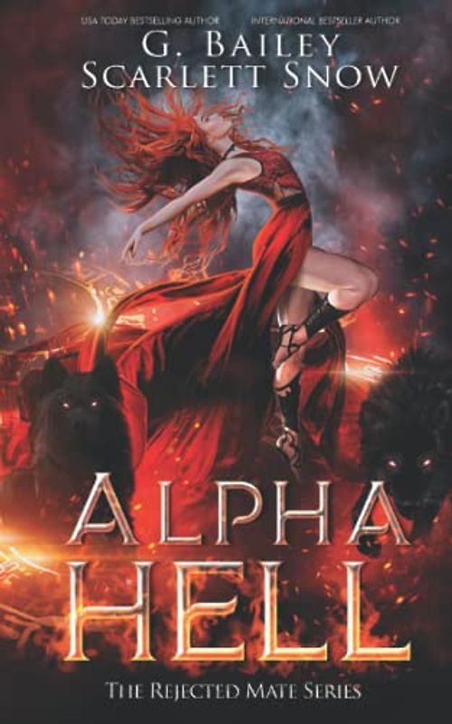 Alpha Hell: A Dark Rejected Mates Romance (The Rejected Mate Series, Band 1)
